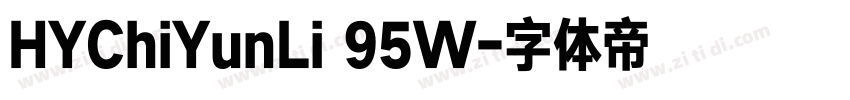 HYChiYunLi 95W字体转换